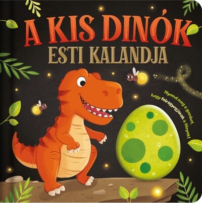 Lámpás mesék - A Kis Dinók Esti Kalandja