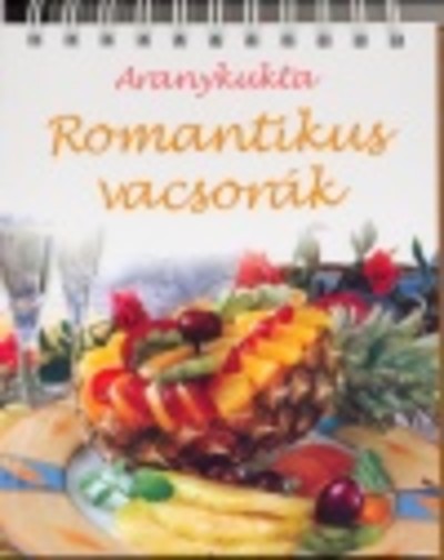 Romantikus vacsorák /Aranykukta