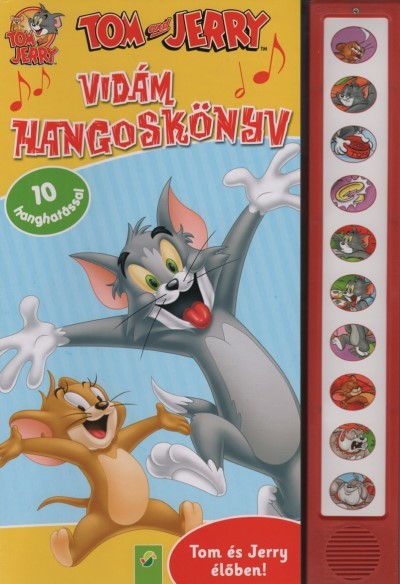 Tom and Jerry: Vidám hangoskönyv - 10 hanghatással