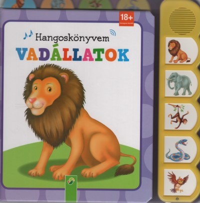 Vadállatok - Hangoskönyvem 18 hónapos kortól