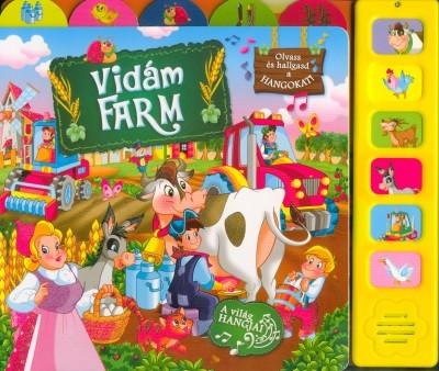 Vidám farm - Olvass és hallgasd a hangokat!