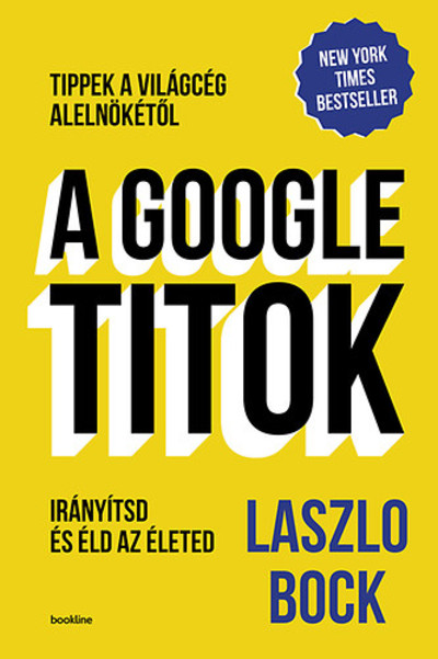 A Google titok - Irányítsd és éld az életed