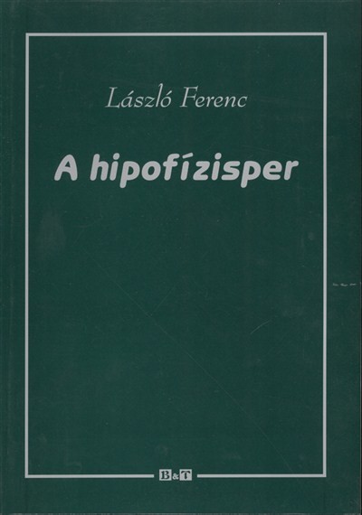 A HIPOFÍZISPER