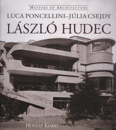 LÁSZLÓ HUDEC /MASTERS OF ARCHITECTURE