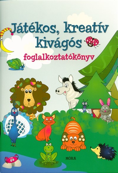 Játékos, kreatív kivágós foglalkoztatókönyv