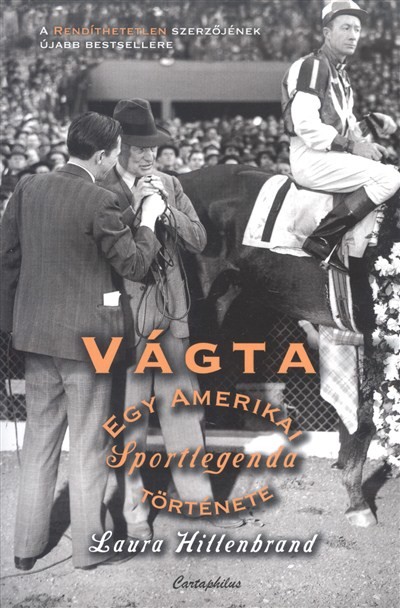 Vágta /Egy amerikai sportlegenda története