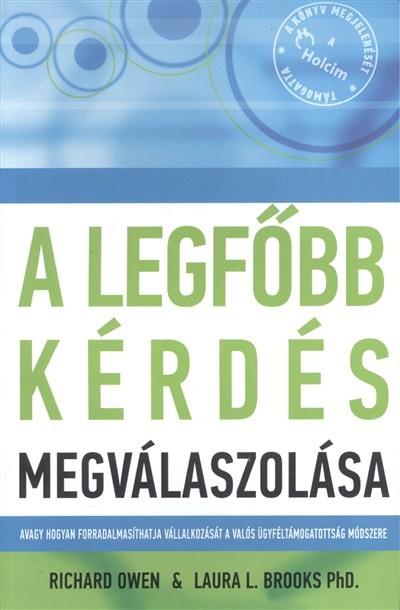 A LEGFŐBB KÉRDÉS MEGVÁLASZOLÁSA