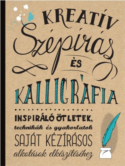 Kreatív szépírás és kalligráfia