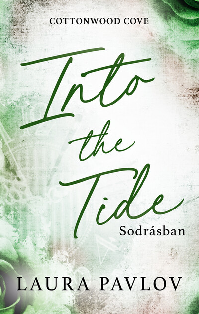 Into the Tide - Sodrásban (éldekorált)