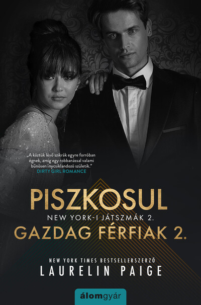 Piszkosul gazdag férfiak 2. - New York-i játszmák