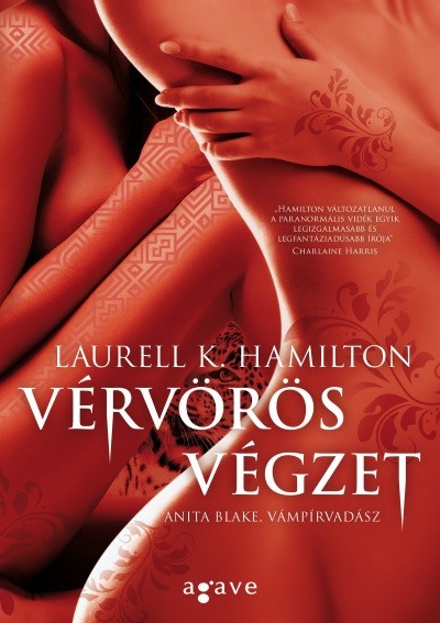 Vérvörös végzet I-II. /Anita Blake, vámpírvadász 25.