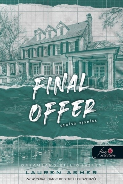 Final Offer - Utolsó ajánlat - A feltételek - Dreamland Billionaires 3.