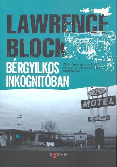 Bérgyilkos inkognitóban