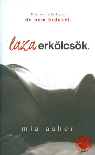 LAZA ERKÖLCSÖK