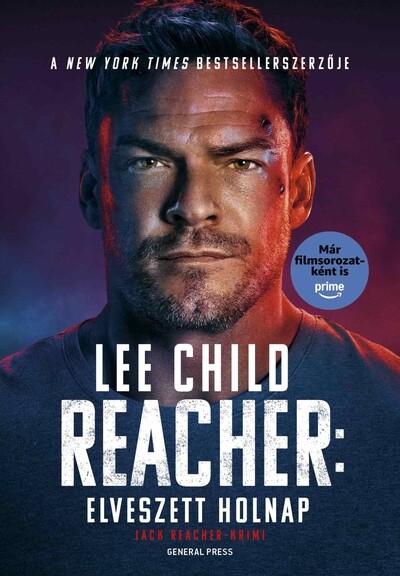 Elveszett holnap - Jack Reacher-krimi (filmes borító)(új kiadás)