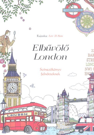 Elbűvölő London /Színezőkönyv felnőtteknek