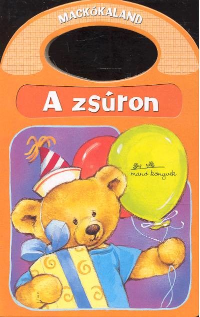A ZSÚRON /MACKÓKALAND