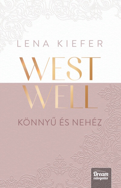 Westwell - Könnyű és nehéz (éldekorált)