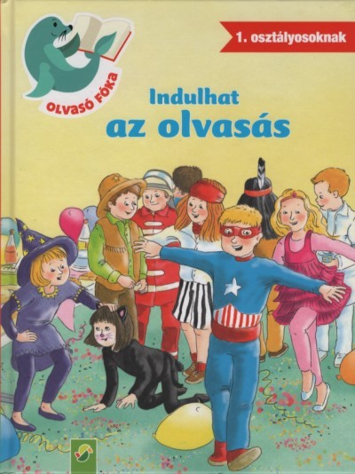 Indulhat az olvasás - Olvasó Fóka 1. osztályosoknak