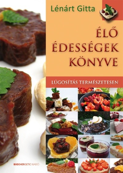 Élő édességek könyve /Lúgosítás természetesen