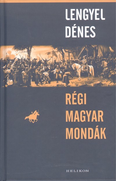 Régi magyar mondák