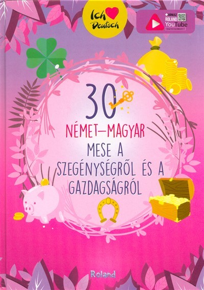 30 német-magyar mese a szegénységről és a gazdagságról