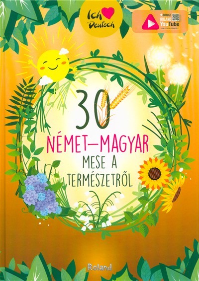 30 német-magyar mese a természetről