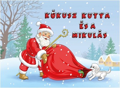 KÓKUSZ KUTYA ÉS A MIKULÁS §K