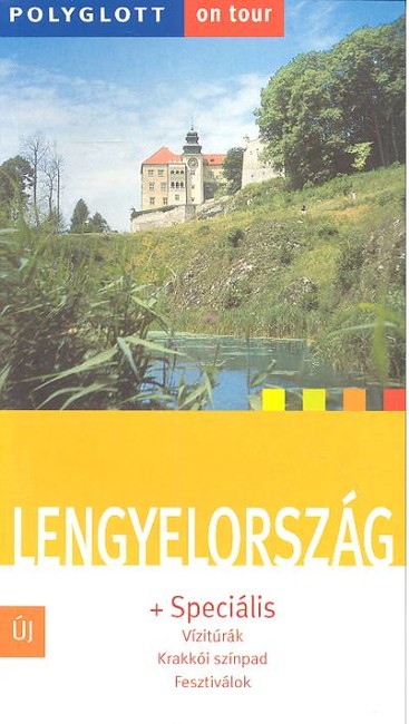 LENGYELORSZÁG ÚTIKÖNYV