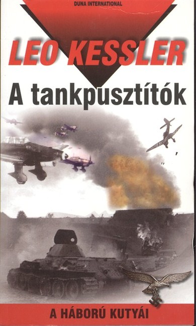  A tankpusztítók /A háború kutyái 14. 