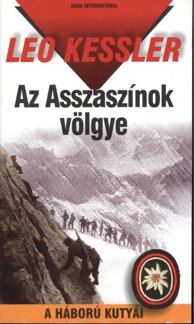 AZ ASSZASZÍNOK VÖLGYE /A HÁBORÚ KUTYÁI 9.