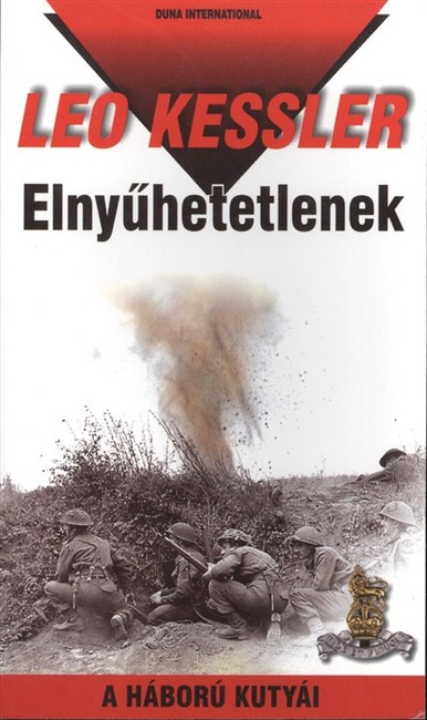 ELNYŰHETETLENEK /A HÁBORÚ KUTYÁI 23.