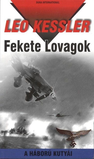 Fekete lovagok /A háború kutyái 11.