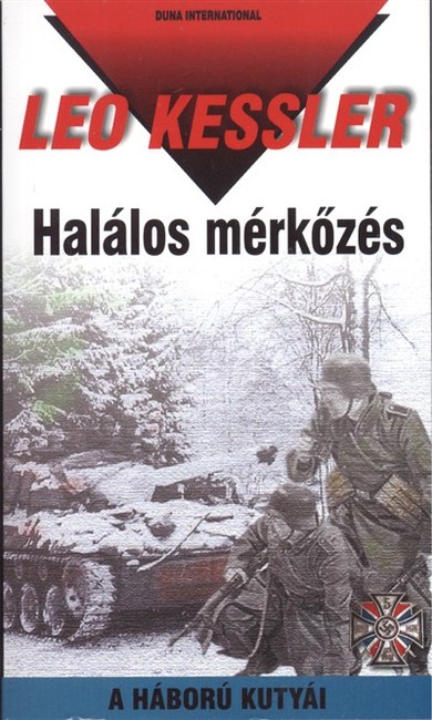 Halálos mérkőzés /A háború kutyái 32.