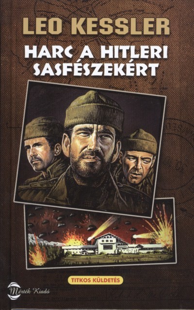 HARC A HITLERI SASFÉSZEKÉRT