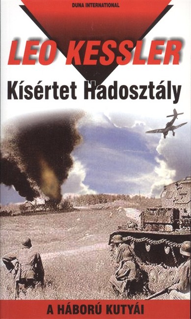 Kísértet hadosztály /A háború kutyái 17.