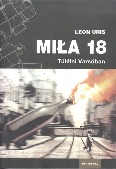 Mila 18 /Túlélni Varsóban