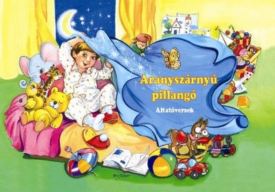 Aranyszárnyú pillangó - Altatóversek