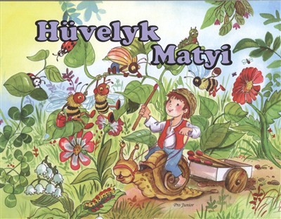 Hüvelyk Matyi /Leporelló