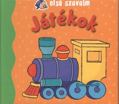 JÁTÉKOK /ELSŐ SZAVAIM
