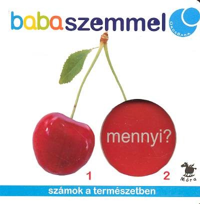 MENNYI? - SZÁMOK A TERMÉSZETBEN /BABASZEMMEL