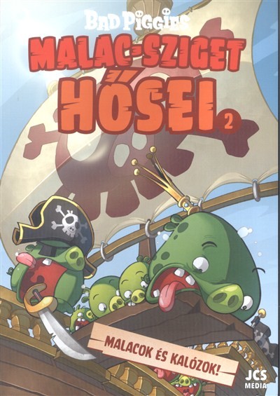 Bad Piggies: Malac-sziget hősei 2. /Malacok és kalózok!