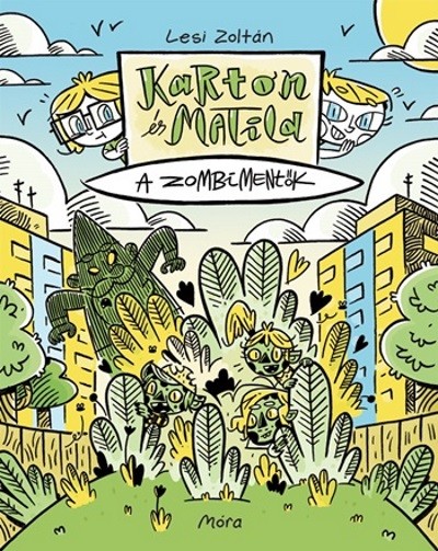 Karton és Matild: a zombimentők