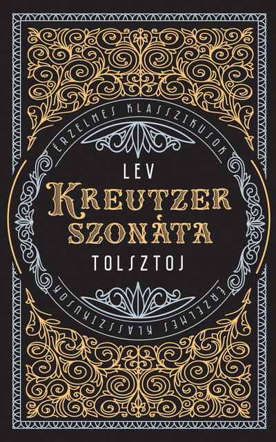 Kreutzer-szonáta - Érzelmes klasszikusok