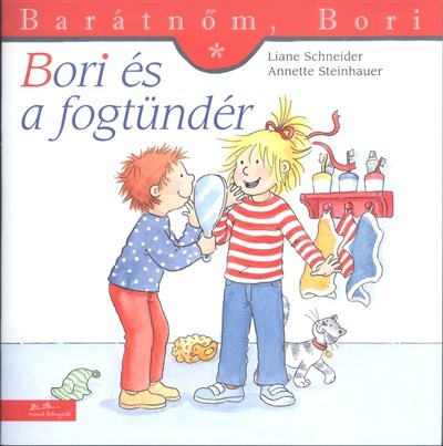 Bori és a fogtündér - Barátnőm, Bori 34.