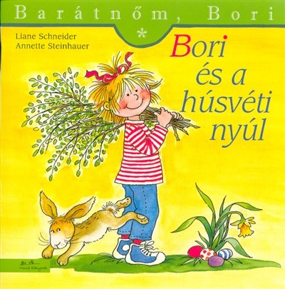 Bori és a húsvéti nyúl - Barátnőm, Bori 41.