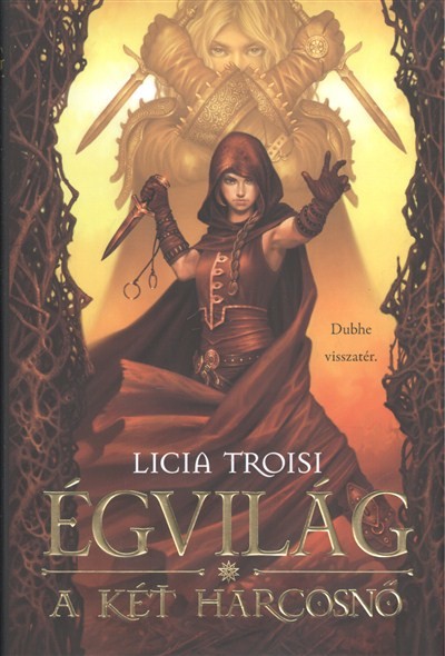 Égvilág 2. /A két harcosnő