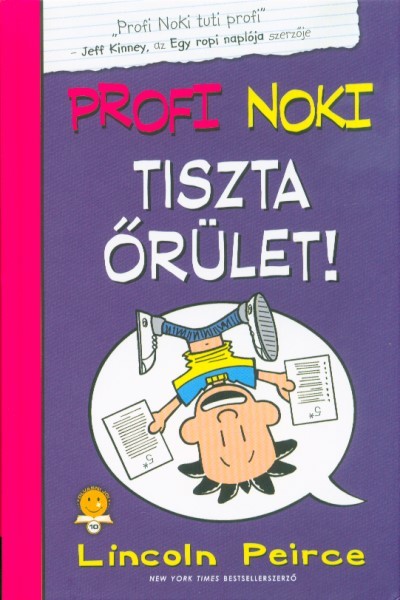 Profi Noki kalandjai 5. /Tiszta őrület!