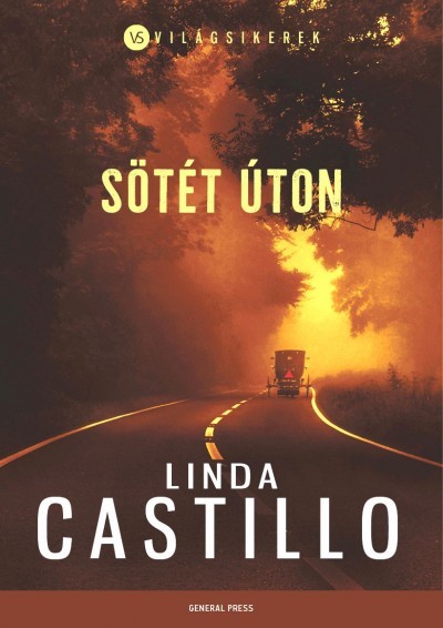 Sötét úton /Világsikerek