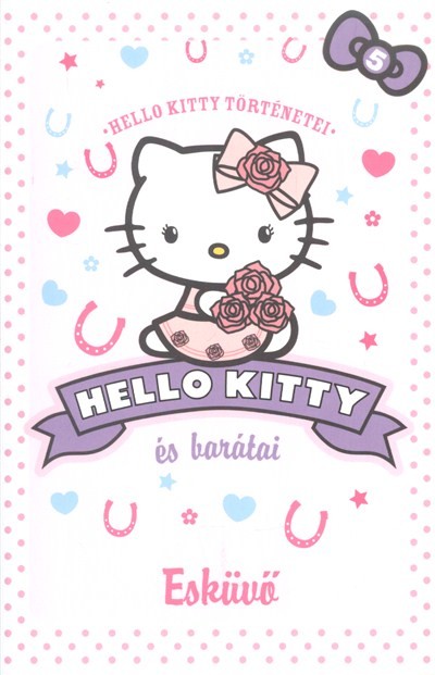 Hello Kitty és barátai - Esküvő /Hello Kitty történetei 5.